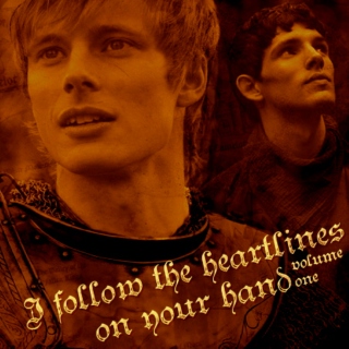 I Follow The Heartlines On Your Hand [Volume One]  -a Merlin/Arthur fanmix-