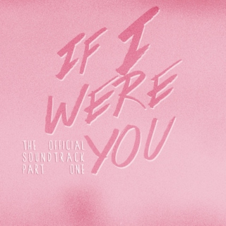 ☰ if i were you OST ( ➊ )