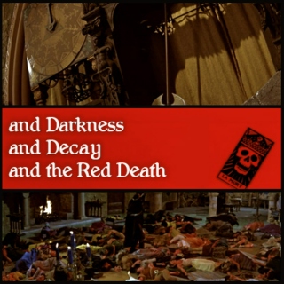 And Darkness and Decay and the Red Death [a Masque of the Red Death fanmix]