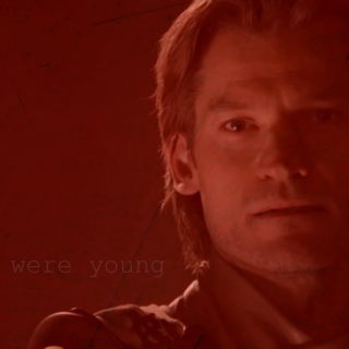 When You Were Young / A Jaime Lannister Mix