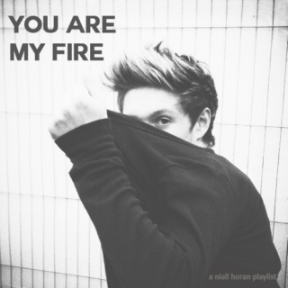 you are my fire