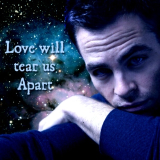 Love Will Tear Us Apart: Side B -Kirk- [Kirk/McCoy]