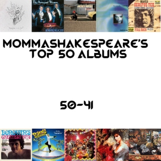 My Top 50 Albums: 50-41