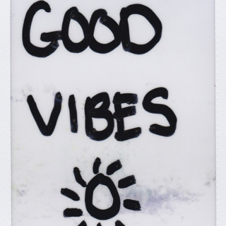 good vibes~