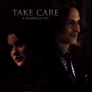 Take Care ((a rumbelle fst))