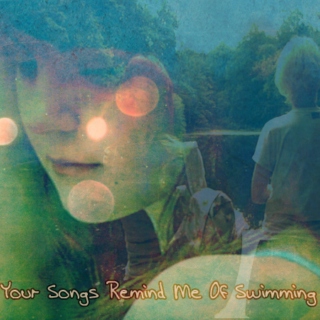 Your Songs Remind Me Of Swimming [an Emily Fitch fanmix]