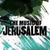The Music of Jerusalem