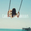 Carefree and Fabulous 