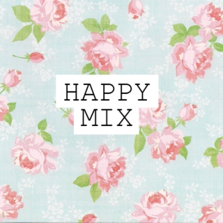 happy mix ☺