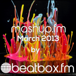 Mashup.fm~march 2013~beatbox.fm