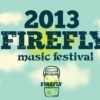 Firefly Music Festival 2013 Basic Prep