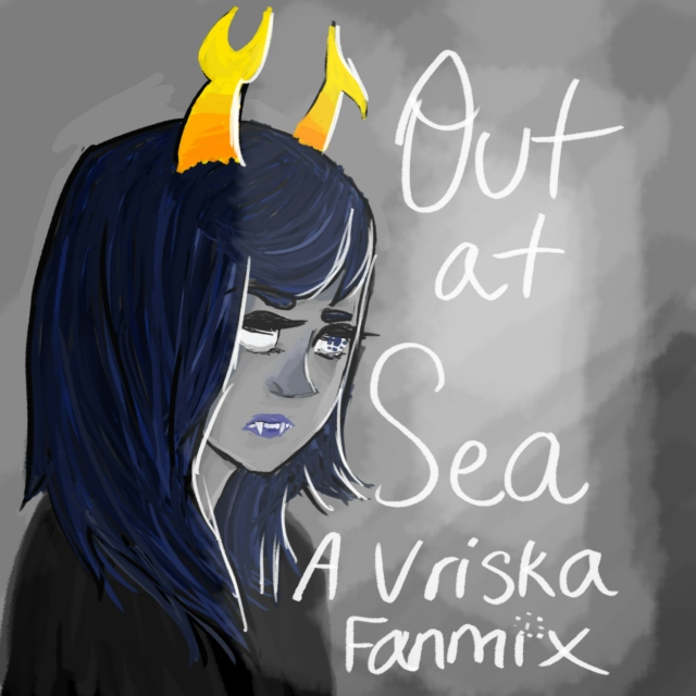 Out At Sea - A Vriska Fanmix ♏