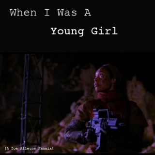 When I Was A Young Girl
