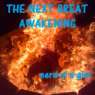 The Next Great Awakening