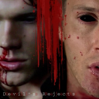 Supernatural Fanmix l Demon!Winchesters l Devil's Rejects