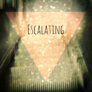 Escalating 