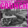 Monday Morning Crunch: 05/13/2013