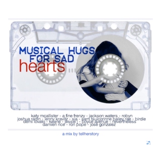 Musical Hugs For Sad Hearts