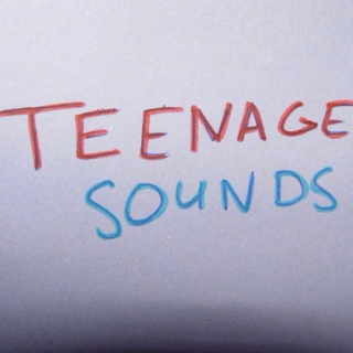 Teenage Sounds