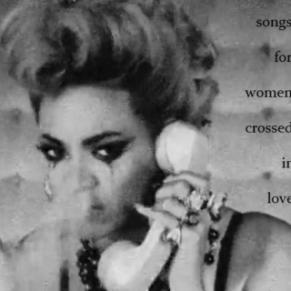 SONGS FOR WOMEN CROSSED IN LOVE