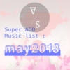 Super ADD Music list_May 2013