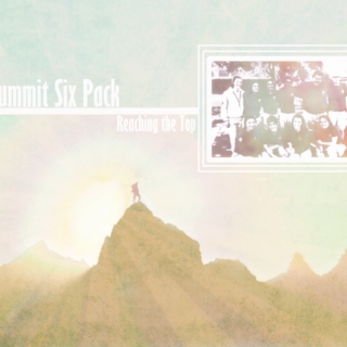 Summit Six Pack: Reaching the Top