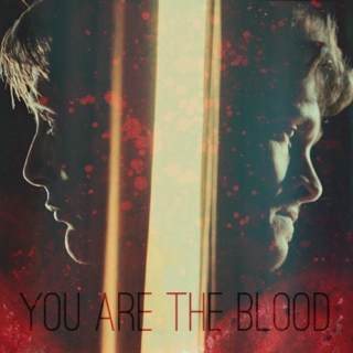 You Are The Blood