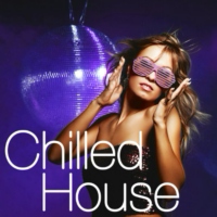 Chilled House Session 2
