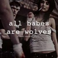 All Babes Are Wolves