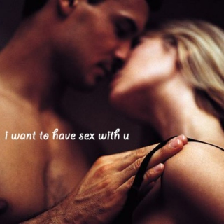 i want to have sex with u