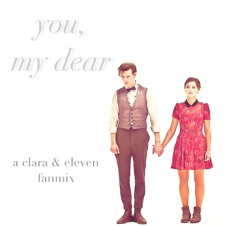 you, my dear