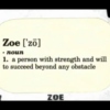 I am a Zoe 