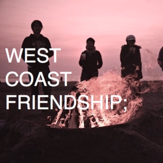West Coast Friendship 