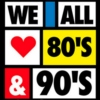 We all love 80's & 90's!