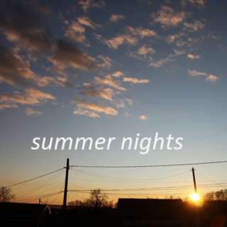 summer nights