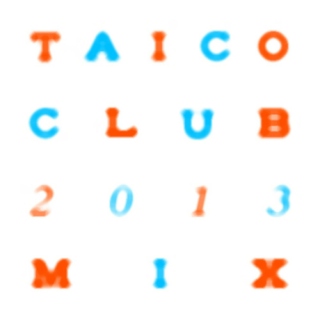 taicoclub 2013 MIX