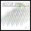 Best of Spring '13 (pt 2)