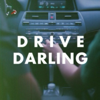 Drive Darling.