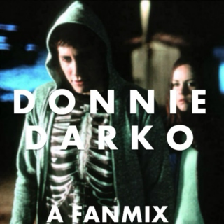Donnie Darko: A Fanmix
