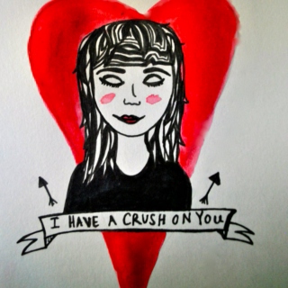 I have a crush on you