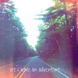 let's have an adventure