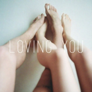 loving you