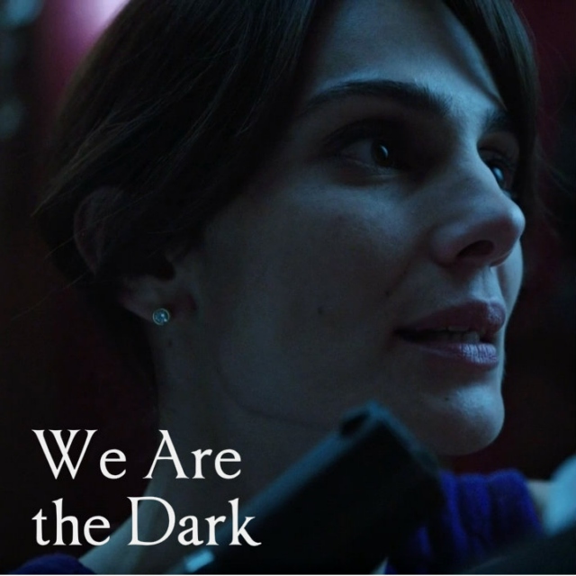 We Are the Dark