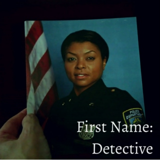 First Name: Detective