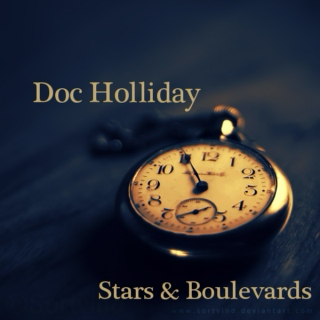 Doc Holliday - Stars and Boulevards