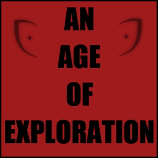 An Age of Exploration
