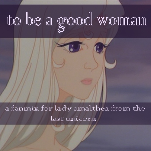 to be a good woman