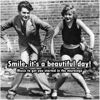 Smile, it's a beautiful day!