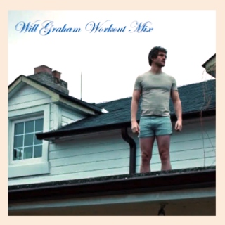 Will Graham - Workout Mix