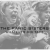 The Panic Sister - Whatever Mix Tape